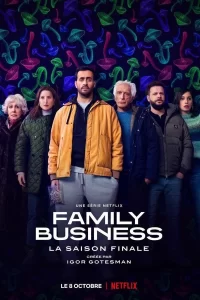 Family Business - Saison 3