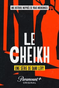 Le Cheikh - Saison 1