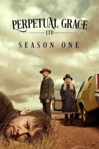 Perpetual Grace LTD - Saison 1