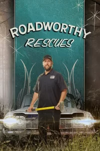 Roadworthy Rescues - Saison 1